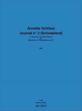 Annette Schlünz: Journal n° 2 (Schneeland)