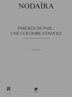 Ichiro Nodaira: Paroles de paix -une colombe s'envole