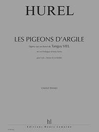 Philippe Hurel: Les Pigeons d'argile