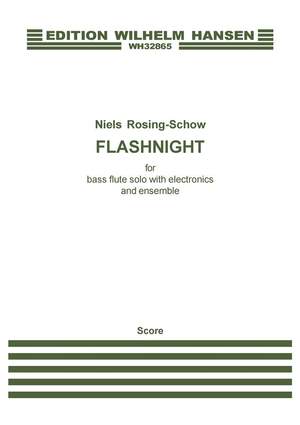 Niels Rosing-Schow: Niels Rosing-Schow: Flashnight