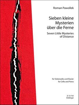 Roman Pawollek: Sieben Kleine Mysterien über die Ferne