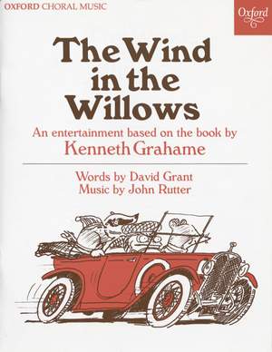 Rutter, John: The Wind in the Willows