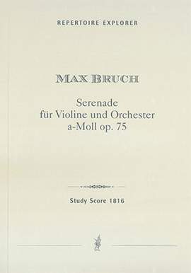 Bruch, Max: Serenade for violin and orchestra Op. 75