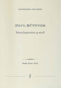 Büttner, Paul: String Quartet in G minor