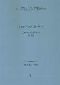 Hoof, Jef van: Symphony no. 3 in E flat major