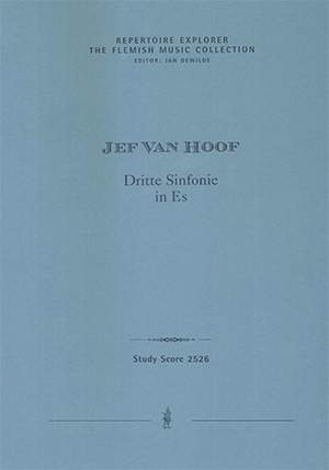 Hoof, Jef van: Symphony no. 3 in E flat major