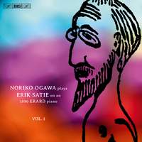 Satie: Piano Music, Vol. 1