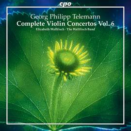 Telemann: Complete Violin Concertos Volume 6