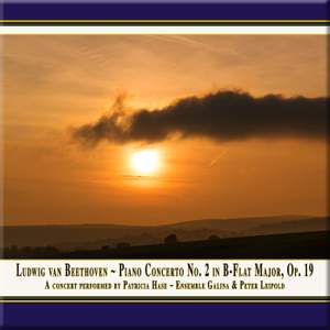 Beethoven: Piano Concerto No. 2 in B flat major, Op. 19