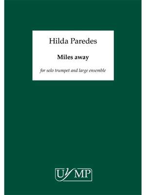 Hilda Paredes: Miles Away