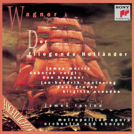 Wagner: Der Fliegende Holländer: highlights