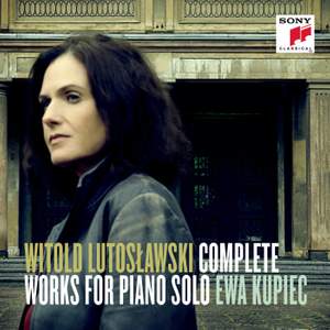 Lutoslawski: Complete works for piano solo