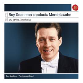 Mendelssohn: String Symphonies Nos. 1-13