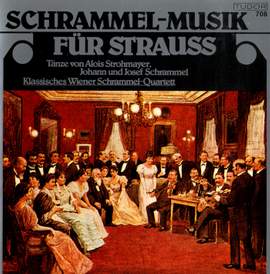 Schrammel-Musik für Strauss