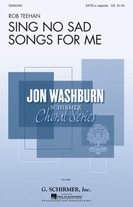 Rob Teehan: Sing No Sad Songs for Me