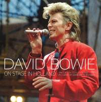David Bowie: On Stage in Holland