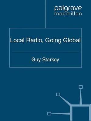 Local Radio, Going Global