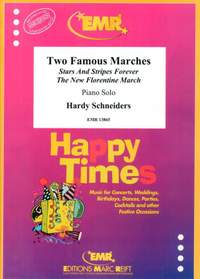 Hardy Schneiders: Two Famous Marches