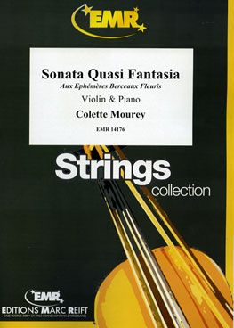 Colette Mourey: Sonata Quasi Fantasia