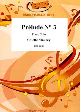 Colette Mourey: Prélude N° 3
