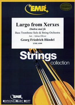 Georg Friedrich Händel: Largo from Xerxes