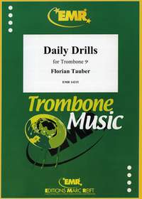 Florian Tauber: Daily Drills for Trombone