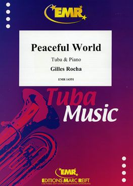 Gilles Rocha: Peaceful World
