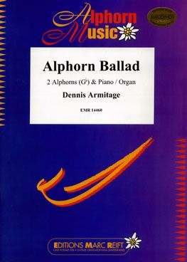 Dennis Armitage: Alphorn Ballad
