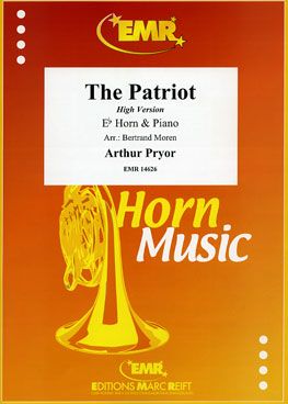 Arthur Pryor: The Patriot