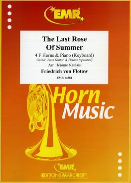 Friedrich von Flotow: The Last Rose Of Summer