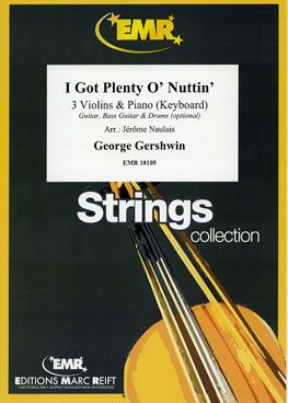 George Gershwin: I Got Plenty O' Nuttin'