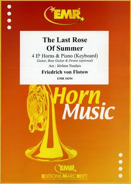 Friedrich von Flotow: The Last Rose Of Summer