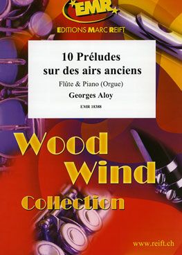 Georges Aloy: 10 Préludes sur des airs anciens