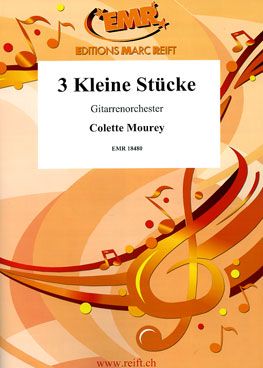 Colette Mourey: 3 Kleine Stücke