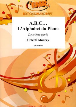 Colette Mourey: ABC L'Alphabet du Piano
