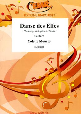 Colette Mourey: Danse des Elfes