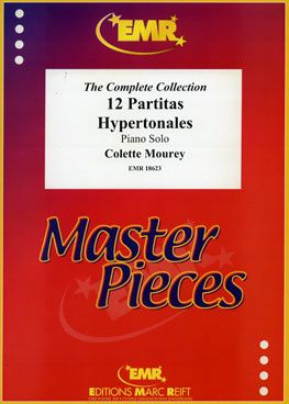 Colette Mourey: 12 Partitas Hypertonales