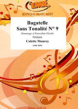 Colette Mourey: Bagatelle Sans Tonalité N° 9