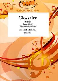 Michel Mourey: Glossaire