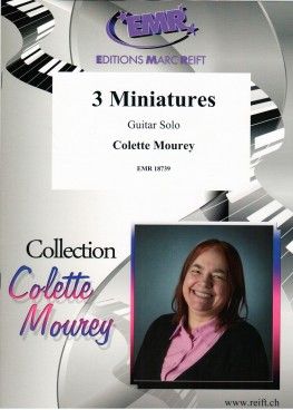 Colette Mourey: 3 Miniatures
