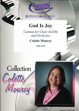 Colette Mourey: God Is Joy