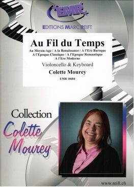 Colette Mourey: Au Fil Du Temps