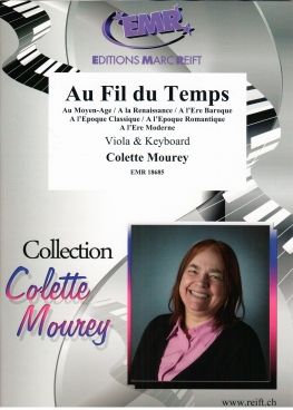 Colette Mourey: Au Fil Du Temps