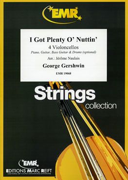 George Gershwin: I Got Plenty O' Nuttin'