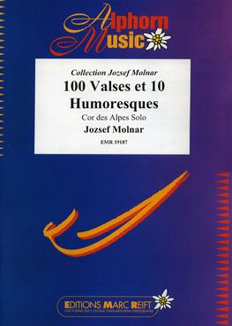Jozsef Molnar: 100 Valses et 10 Humoresques