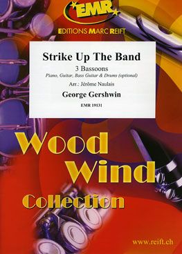 George Gershwin: Strike Up The Band