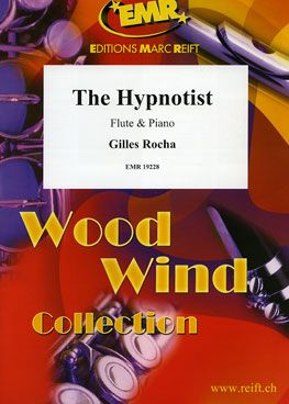Gilles Rocha: The Hypnotist