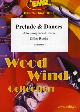 Gilles Rocha: Prelude & Dances