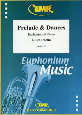 Gilles Rocha: Prelude & Dances