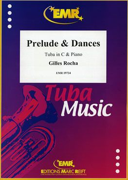 Gilles Rocha: Prelude & Dances